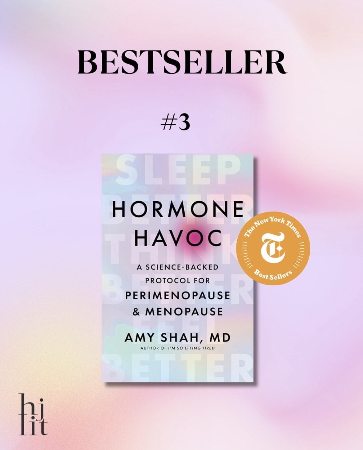Hormone Havoc by Dr. Amy Shah The New York Times Best Sellers list
